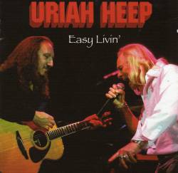 Uriah Heep : Easy Livin' (Holland 2004)